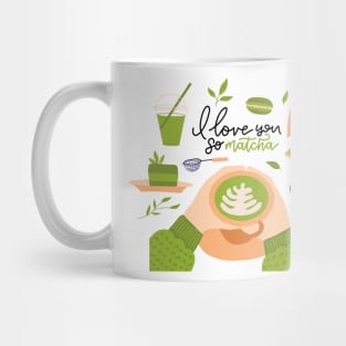 I Love You So Matcha | Matcha Lover Mug